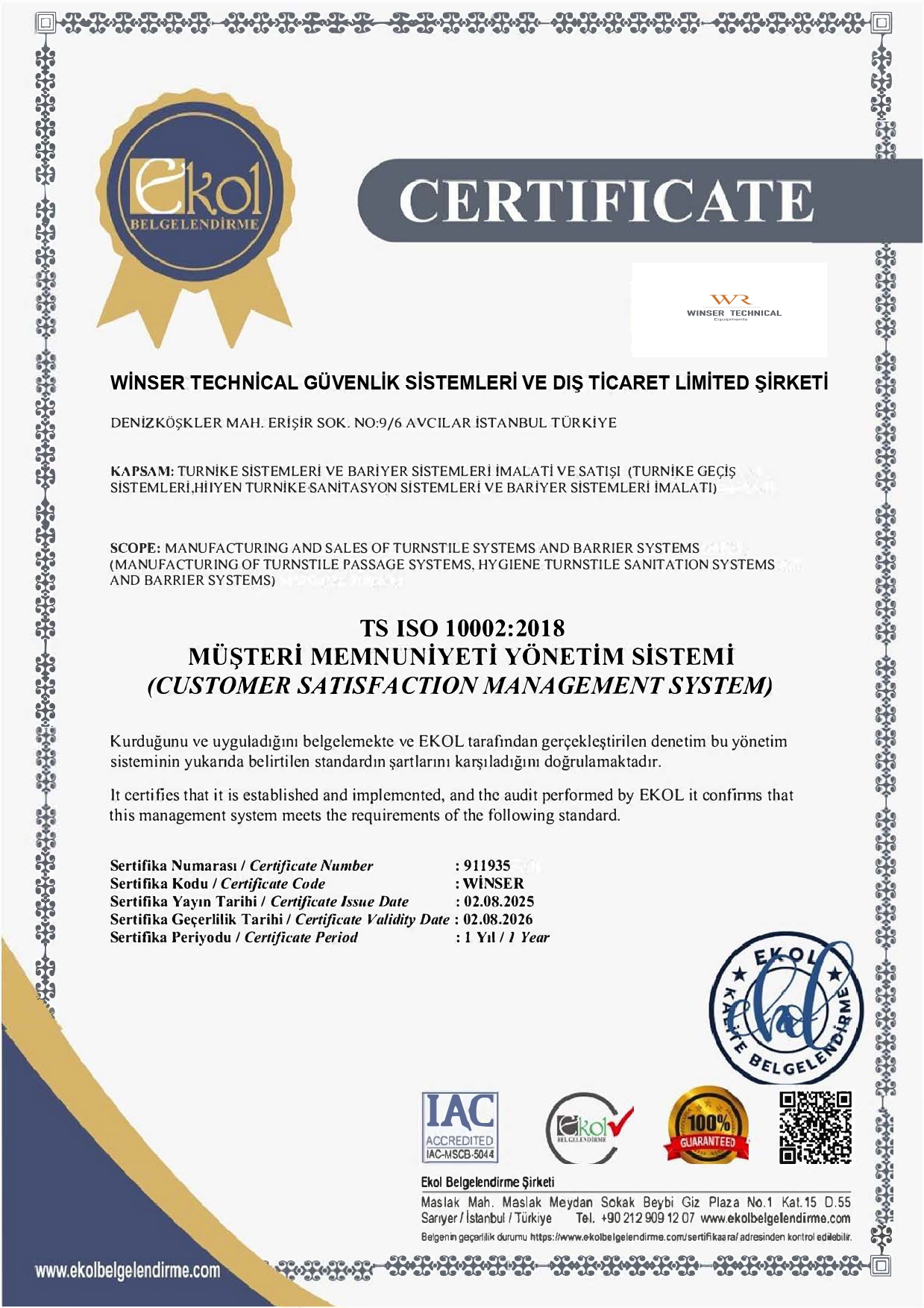 ISO 10002: MÜŞTERİ MEMNUNİYETİ YÖNETİM SİSTEMİ